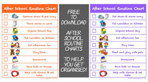 After School Routine Charts To Help You Get Organised Free