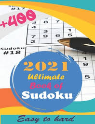 Enjoy the century's most addictive puzzle game. 2021 Ultimate Book Of Sudoku Vol 2 Sudoku Puzzles Easy To Hard Sudoku Puzzle Book For Adults And Kids With Solutions Tons Of Challenge For Y Brookline Booksmith