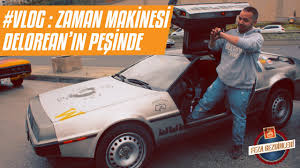 Zaman makinesi 1973 (2014) yerli film izle. Gelecege Donus Zaman Makinesi Delorean In Pesinde Ankara Dan Aksaray A Vlog Youtube