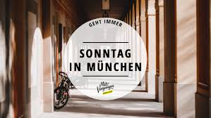 11 Schone Dinge Die Du Sonntags In Munchen Machen Kannst Mit Vergnugen Munchen