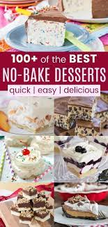 100 Quick Easy No Bake Desserts Cupcakes Kale Chips East Dessert Recipes Dessert Recipes Fast Easy Desserts