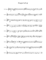 Collection of themes songs spanning the three dragon ball series, dragon ball, dragon ball z, and dragon ball gt. Dragon Ball Gt Sheet Music For Cornet Solo Musescore Com