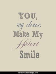 Quote on smile with images. 50 Romantic Quotes About Love Romantic Quotes Quotes Love Quotes