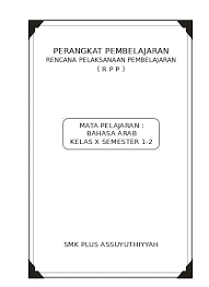 Silabus bahasa arab kelas xii kurikulum 2013. Silabus Dan Rpp Bahasa Arab Smk Kelas X Xi Xii Rar