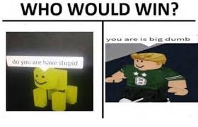 Do You Are Have Stupid Via R Dankmemes Funny Memes Content