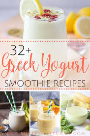 32 Greek Yogurt Smoothie Recipes In 2020 Greek Yogurt Smoothie Recipes Smoothie Recipes With Yogurt Greek Yogurt Smoothie
