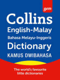 Kamus bahasa inggeris melayu apk we provide on this page is original, direct fetch from google store. Books Kinokuniya Malay Dictionary Collins Gem Paperback Softback 2 Revised 9780007264056