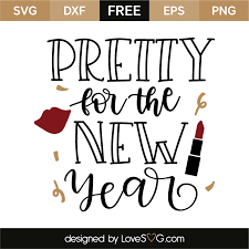 Download Pretty For The New Year Lovesvg Com