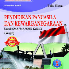 Buku siswa ppkn kelas 10 edisi revisi. Buku Materi Mediatama