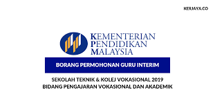 Sila mohon jawatan guru ganti di sekolah tertentu dan nikmati tawaran gaji ditawarkan kementerian pelajaran malaysia, terbuka kepada lulusan spm stpm diploma untuk permohonan tahun 2021. Borang Permohonan Guru Sekolah Teknik Kolej Vokasional Kementerian Pendidikan Malaysia