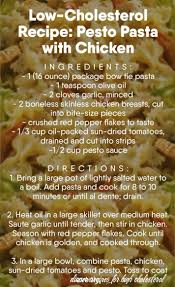 However, there are many favorite recipes that can be changed to low cholesterol by making a few simple substitutions of ingredients. 8 Dinner Recipes For High Cholesterol Low Cholesterol Recipes Heart Healthy Recipes Cholesterol Pesto Chicken Pasta