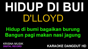 Hidup di bui karaoke syam d'lioyd karaoke ii lirik ii hd mp3 duration 4:12 size 9.61 mb a youth aero chord take me home. Hidup Di Bui Karaoke Hd Audio Youtube