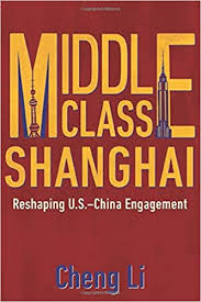 As the glittering skyline in shanghai seemingly attests, china has quickly transformed itself from a place of stark poverty into a modern, urban, technologically savvy economic powerhouse. Middle Class Shanghai Reshaping U S China Engagement Li Cheng 9780815739098 Amazon Com Books