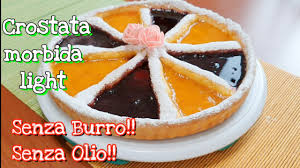 2 misurini di yogurt magro (ne sarebbe sufficiente anche 1 ma con 2 la torta risulta. Crostata Morbida Alla Frutta Senza Burro E Senza Olio Ricetta Light Facile Veloce Youtube