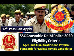 (staff selection commission (ssc) delhi police (executive) recruitment 2020). Ssc Delhi Police Constable Executive Recruitment 2020 Eligibility Criteria 12th Pass Can Apply For 5846 Vacancies Check Age Limit Qualification Physical Standards
