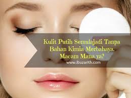 Padahal aku dulu bukan pakai mekap. Kulit Muka Putih Semulajadi Dengan Ultimate Protection Whitening Lotion Bebas Bahan Kimia Merbahaya Diari Ibuzarith
