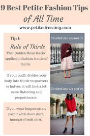 Petite Fashion And Petite Styling Tips To Make Your Proportion Look Better And Legs Look Longer Petite Petites P Petite Fashion Petite Outfits Fashion Tips
