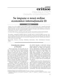 Pentru a înțelege mai bine contextul acestor evenimente, vom încerca să vă lămurim ce reprezenta institutul de economie mondială înainte de 1989. Pdf Se Impune O Noua Ordine Economica Internationala Considerente Istorice Si Filosofice