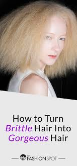 July 18, 2021)one of the characteristics of 4c natural hair is dry hair that feels brittle and harsh on the hands. How To Turn Dry Brittle Hair Into Gorgeous Hair Thefashionspot