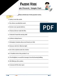 In other words, who does something is less important than what was by using the passive, the product becomes the focus of the sentence. Passive Voice Present Simple Past Simple Exercises Violence