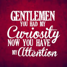 You Had My Curiosity Now You Have My Attention Unchainedmovie Gentlemen You Had My Curiosity Now You Have My Attention Calvin Candie Favorite Movie Quotes Movie Quotes Music Book