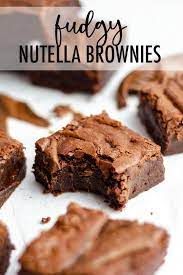 Fudgy Nutella Brownies Nutella Recipes Easy Nutella Recipes Nutella Snacks