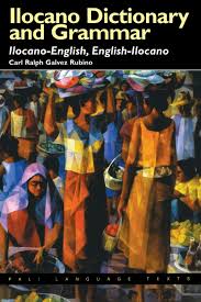 In fact some of the translations are not even close and often are quite funny. Ilocano Dictionary And Grammar Ilocano English English Ilocano Pali Language Texts Carl R Galvez Rubino 9780824820886 Amazon Com Books
