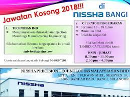 Kerja kosong bangi, bangi, malaysia. Kemasukan Segera Jawatan Careers At Nissha Malaysia Facebook