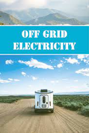 Rv Boondocking Electricity Options Rvboondocker Boondocking Boondocking Camping Rv Life