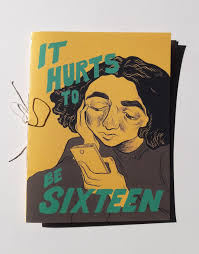 It Hurts to be Sixteen zine — Lucy Comer Illustration