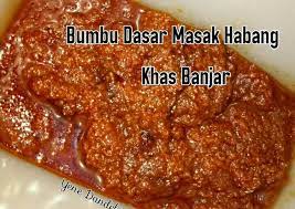 Resep Bumbu Dasar Masak Habang Banjar Banjarmasin Dandelion Oleh Yene Eka Rahman Recipe Resep Resep Makanan Resep Masakan