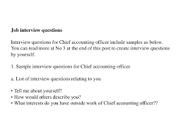 Become a part of an extensive network of professionals. Chief Accountant Interview Questions And Answers