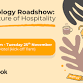 Technology Roadshow: The Future of Hospitality – event image