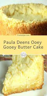 Paula Deens Ooey Gooey Butter Cake Boxed Cake Mixes Recipes Cake Mix Desserts Recipes Using Cake Mix