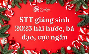 199+ STT giáng sinh 2023 hài hước, bá đạo, cực ngầu cho 2K