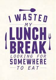 Lunch Art Print By Paulworm Society6 Lunch Quotes Quotes To Live By Funny Quotes