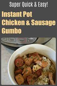 Instant Pot Chicken And Sausage Gumbo Recipe Gumbo Recipe Easy Gumbo Recipe Gumbo Recipe Sausage
