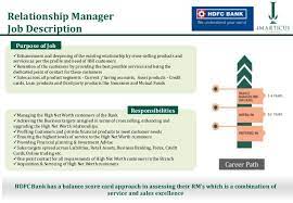 Overseeing the development and implementation of policies that cater to customer relations is the responsibility of a relationship manager. Hdfc Bank Relationship Manager Program At Imarticus