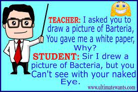 100 Best Teacher Student Jokes Funny Teacher And Student Jokes तो उससे पहले 100 कौरव और रावण के 10 सर की गिनती किसने की थी?? point to be noted.