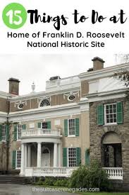 Home Of Franklin D Roosevelt N H S With Images Family Friendly Travel Things To Do At Home How To Take Photos