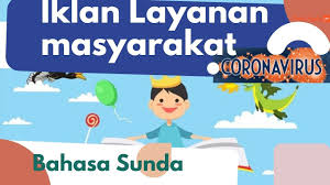 Iklan adalah media untuk mempromosikan, mengenalkan atau memberitahukan contoh iklan berbahasa sunda ini terdiri dari berbagai macam, meliputi iklan bahasa sunda tentang lingkungan, layanan masyarakat, komersial. Iklan Layanan Masyarakat Materi Smp Kelas Vii 7 Youtube