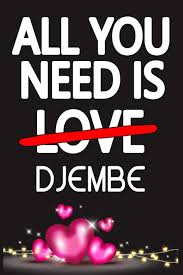All You Need Is Djembe Funny Happy Valentine S Day And Cool Gift Ideas For Him Her Women Men Mom Dad Perfect Gift For Djembe Lovers Lined Journal 116 Pages 6 X 9 Matte Whenever i set my eyes on you, i fall more and more in love with you and all my troubles disappear. amazon com