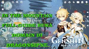 Full Guide Unlock Domain Peak Of Vindagnyr Dragon Spine Guide In The Mountain Genshin Impact Youtube