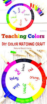 Teaching Colors Activities Easy Diy Color Matching Craft Natural Beach Living Teaching Colors Color Sorting Activities Color Activities