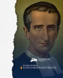 Hoy, 9 de febrero, la Iglesia celebra al Santo Hermano Miguel, patrono de  los catequistas y educadores católicos. 🙏 🎓 Un hombre de gran fe y  dedicación que dejó huella en la