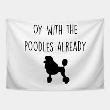 Maybe you would like to learn more about one of these? Gilmore Girls Oy With The Poodles Already Michele Tapice Teepublic Mx