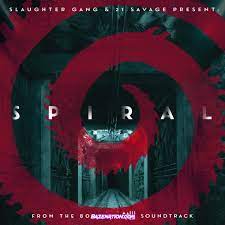 Download Mp3 21 Savage Spiral 320kbps Lyrics M4a Mp4 Bazenation