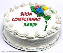 Cartoline Di Compleanno Buon Compleanno Ilaria Cartolina Di Compleanno Torte Per Il 50esimo Compleanno Buon Compleanno