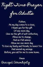 night time prayer for adults a simple prayer made with adults in mind to say to god before you go to sleep night prayer good prayers good night prayer