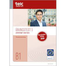 Ihr habt schon grundkenntnisse in deutsch seid im. Telc Zertifikat Deutsch Telc Deutsch B1